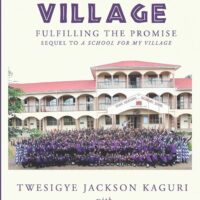 Victory for My Village: Fulfilling the Promise